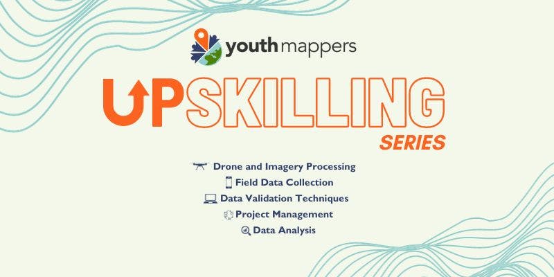 YouthMappers Asia UpSkilling Series
